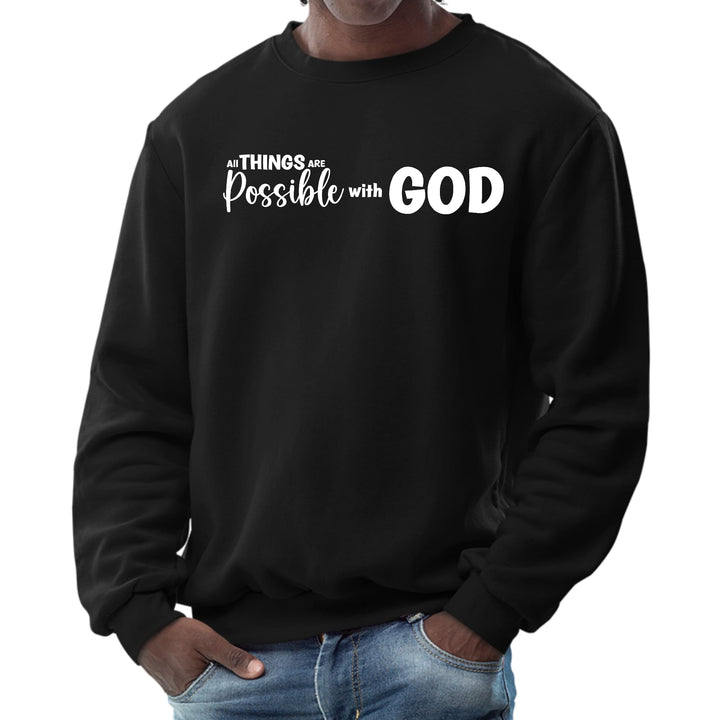 Mens Graphic Sweatshirt All Things are Possible with God - Mens | Sweatshirts