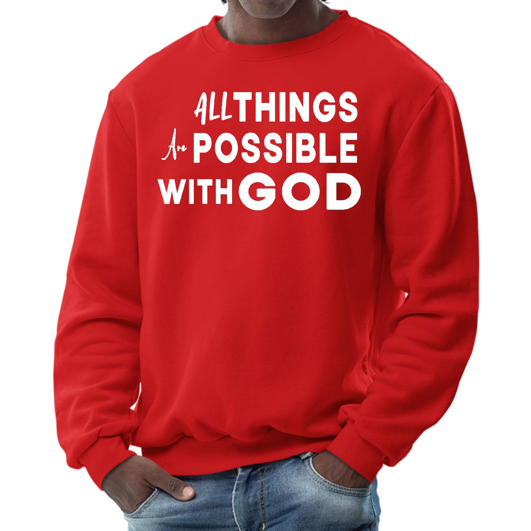 Mens Graphic Sweatshirt All Things are Possible with God - Mens | Sweatshirts