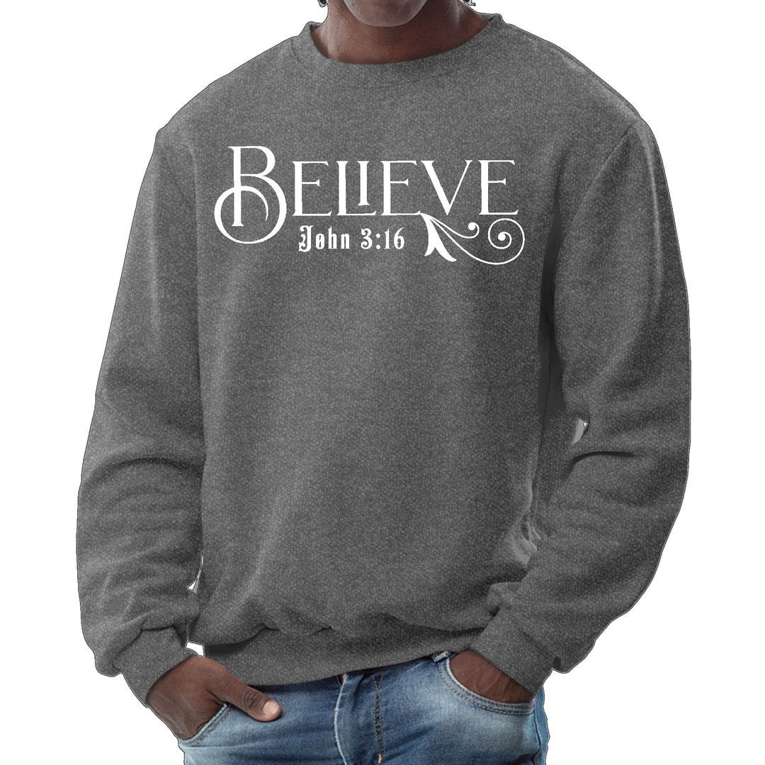 Mens Graphic Sweatshirt Believe John 3:16 - Mens | Sweatshirts