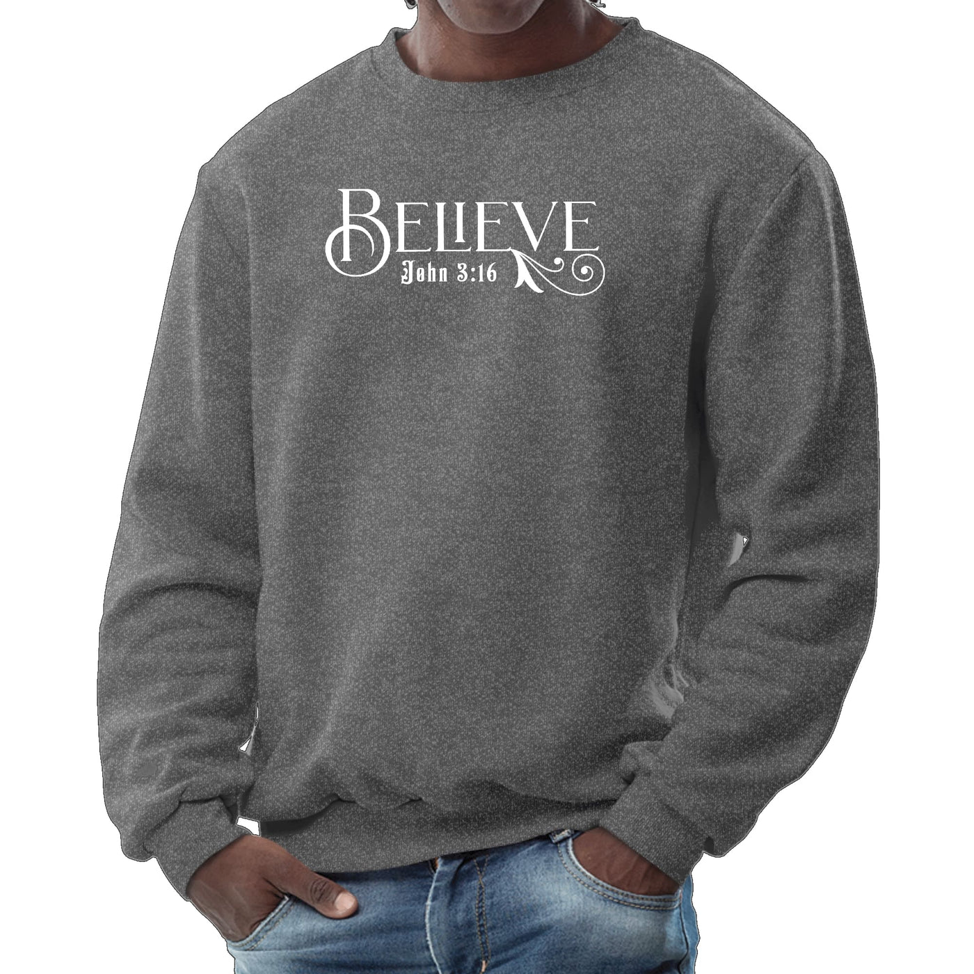 Mens Graphic Sweatshirt Believe John 3:16 - Sweatshirts