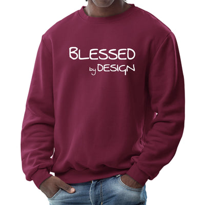 Mens Graphic Sweatshirt Blessed By Design - Inspirational Affirmation - Mens