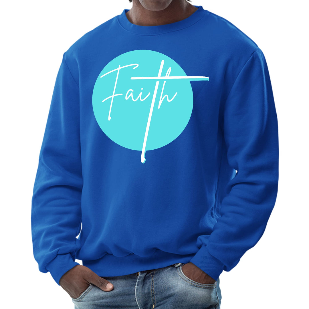 Mens Graphic Sweatshirt Faith - Christian Affirmation - Cyan Blue - Mens