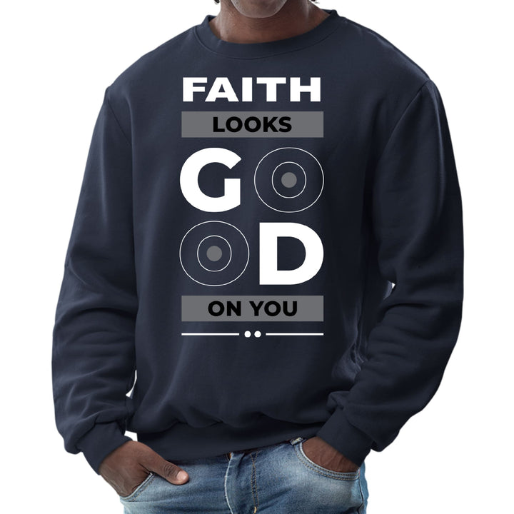 Mens Graphic Sweatshirt Faith Looks Good - Mens | Sweatshirts