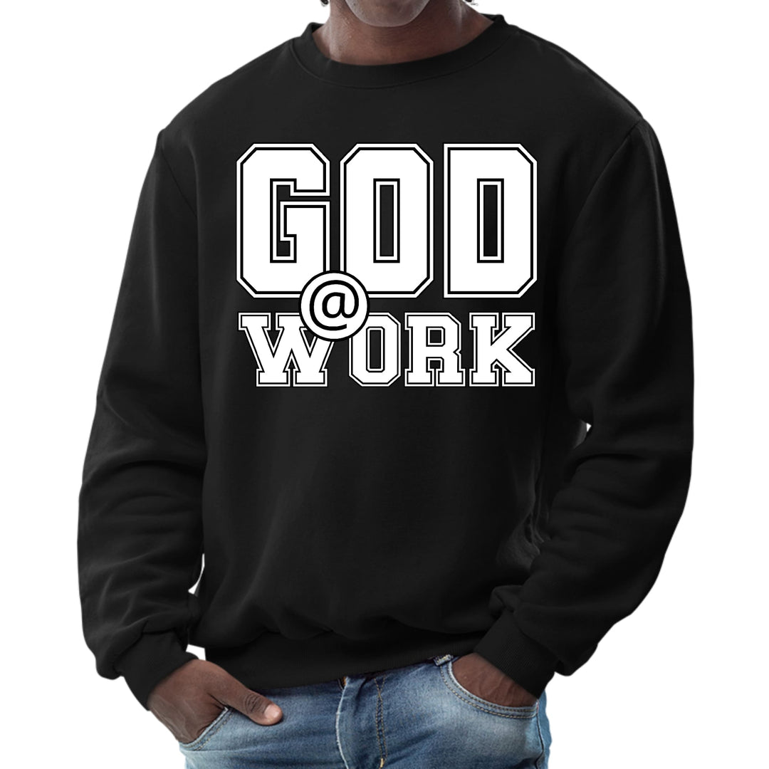 Mens Graphic Sweatshirt God @ Work Print - Mens | Sweatshirts