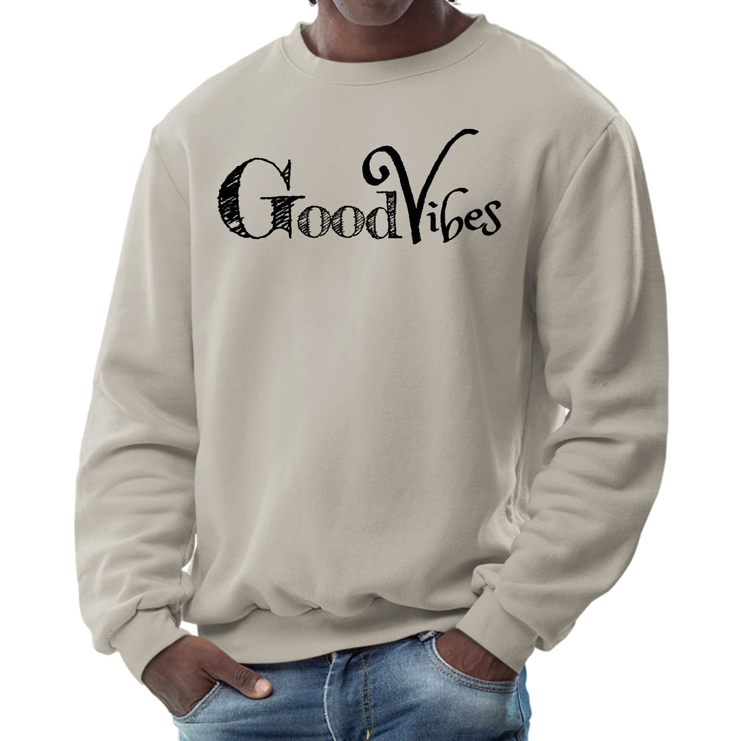 Mens Graphic Sweatshirt Good Vibes Black Print - Mens | Sweatshirts