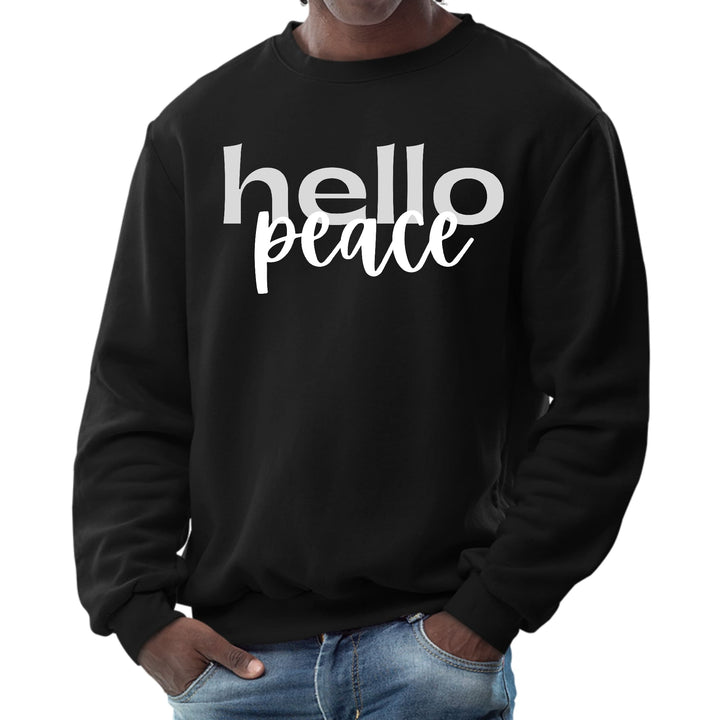 Mens Graphic Sweatshirt Hello Peace Motivational Peaceful Aspiration - Mens