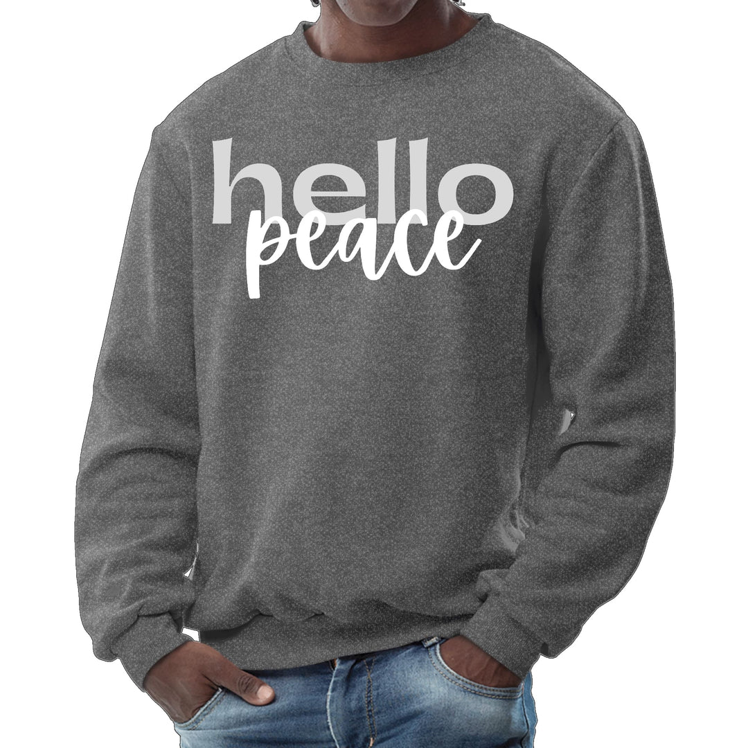 Mens Graphic Sweatshirt Hello Peace Motivational Peaceful Aspiration - Mens