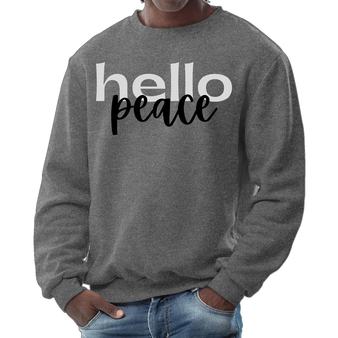 Mens Graphic Sweatshirt Hello Peace Motivational Peaceful Aspiration - Mens