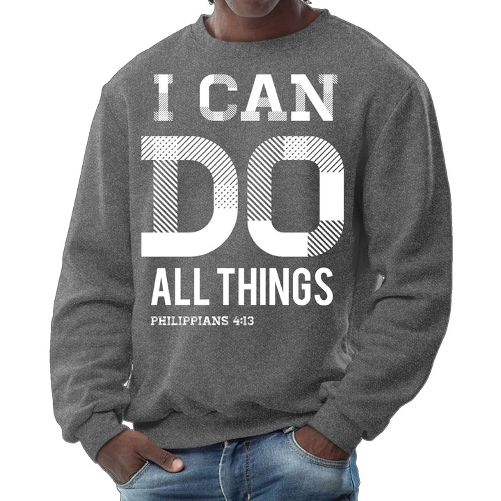 Mens Graphic Sweatshirt - i can do All Things Philippians 4:13 - Mens