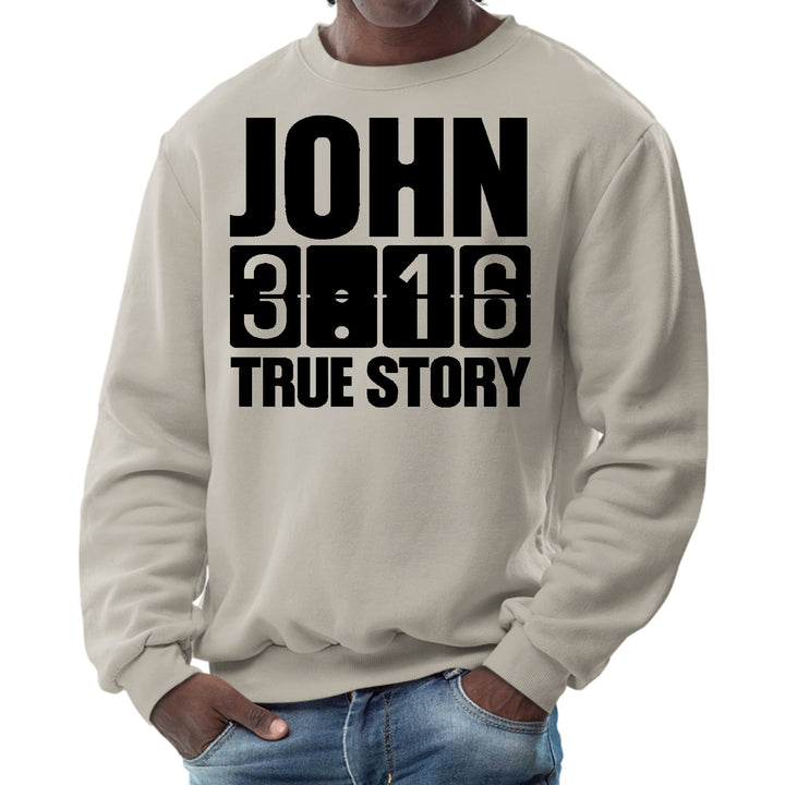 Mens Graphic Sweatshirt John 3:16 True Story Print - Mens | Sweatshirts