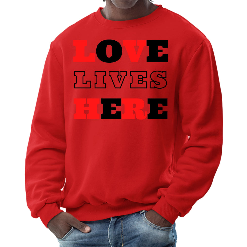 Mens Graphic Sweatshirt Love Lives Here Christian Red Black - Mens | Sweatshirts