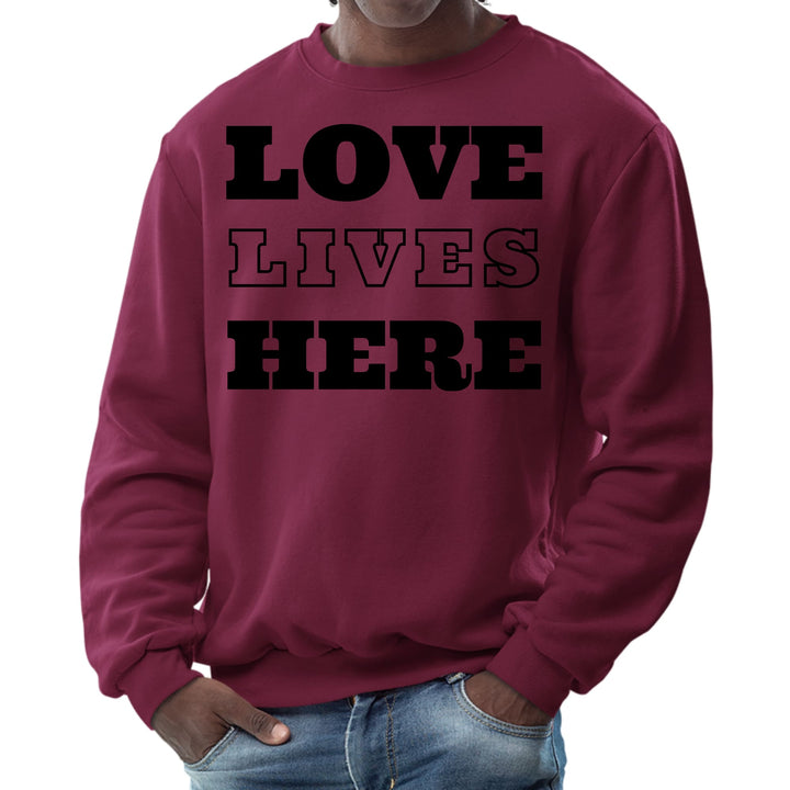 Mens Graphic Sweatshirt Love Lives Here - Mens | Sweatshirts