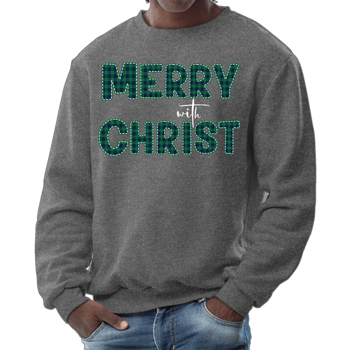 Mens Graphic Sweatshirt - Merry with Christ - Green Plaid Christmas - Mens