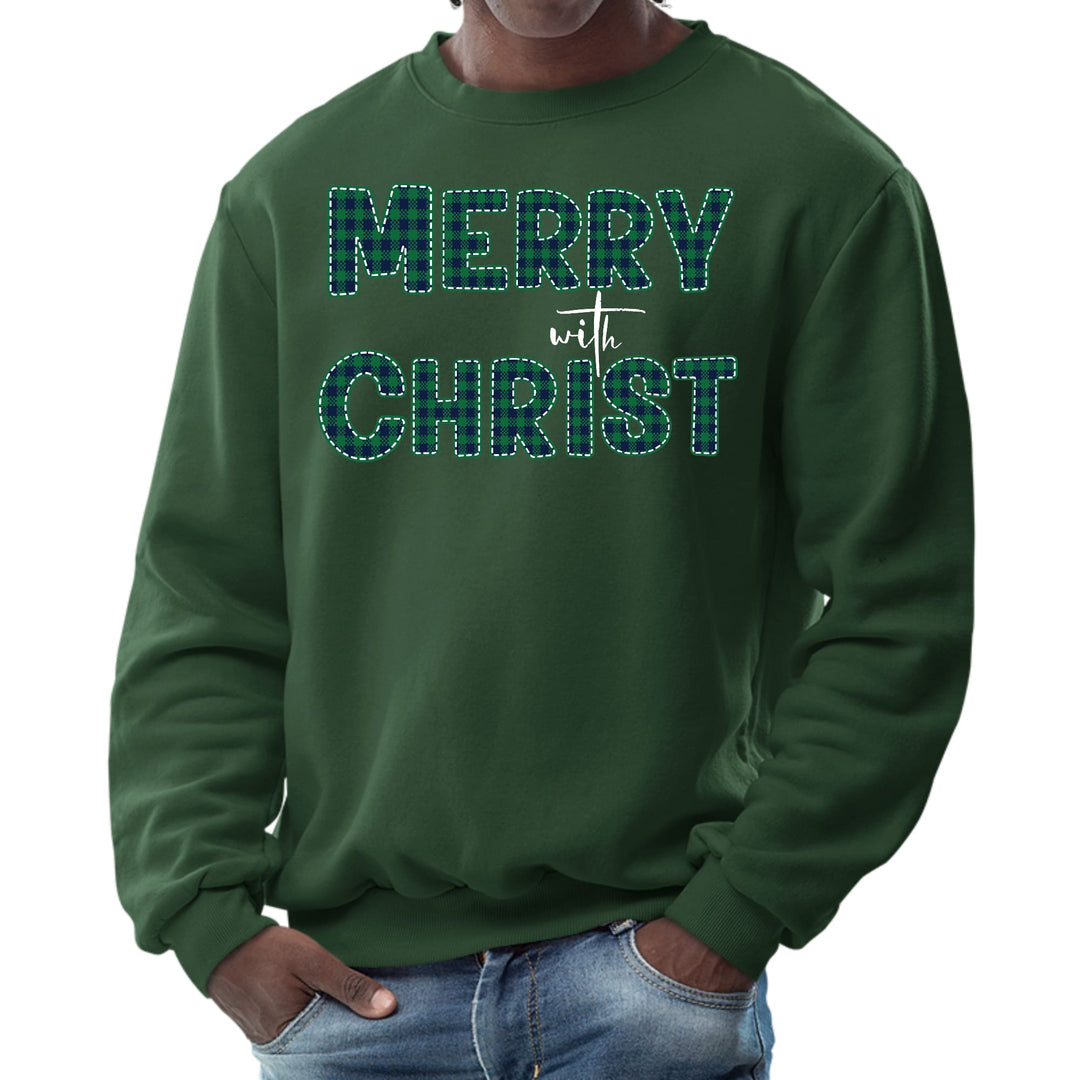 Mens Graphic Sweatshirt - Merry with Christ - Green Plaid Christmas - Mens