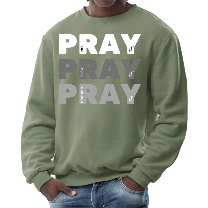 Mens Graphic Sweatshirt Pray on it Over it Through - Mens | Sweatshirts