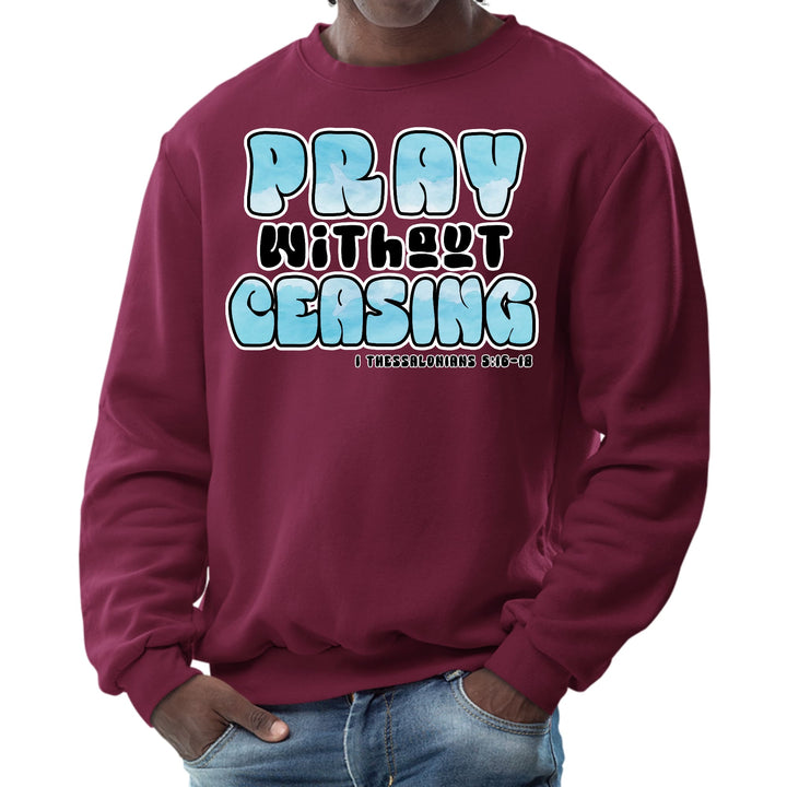 Mens Graphic Sweatshirt Pray Without Ceasing Inspirational - Mens | Sweatshirts