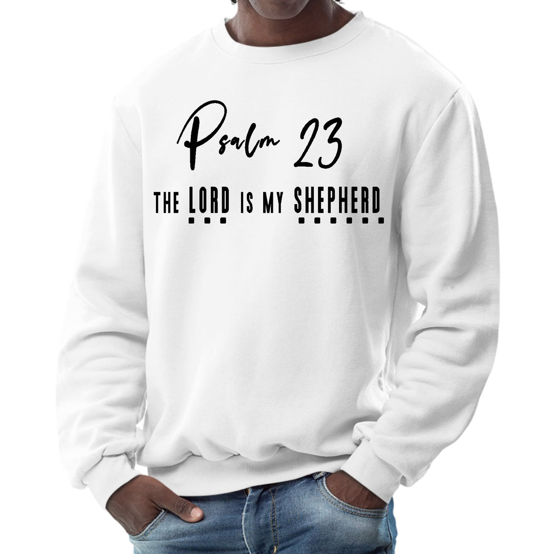 Mens Graphic Sweatshirt Psalm 23 the Lord is my Shepherd Black Print - Mens