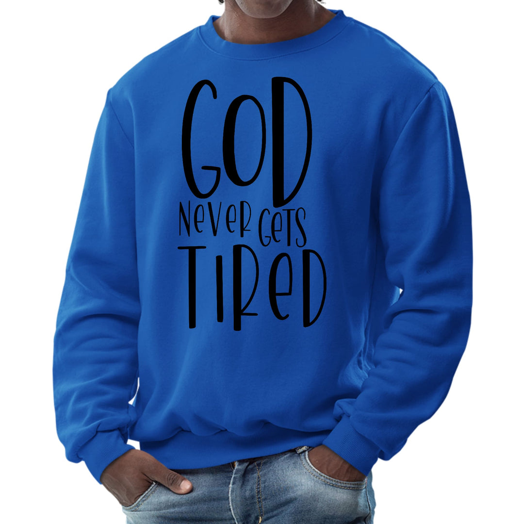 Mens Graphic Sweatshirt Say it Soul - God Never Gets Tired - Black - Mens