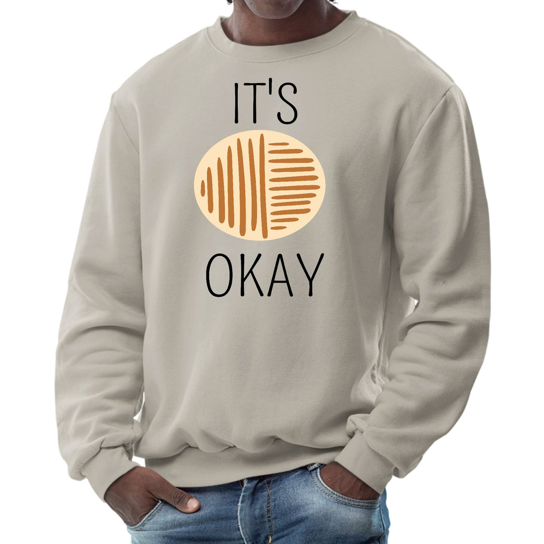 Mens Graphic Sweatshirt Say it Soul its Okay Black and Brown Line - Mens