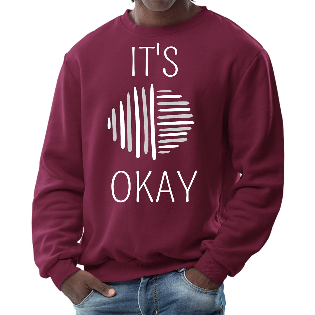 Mens Graphic Sweatshirt Say it Soul its Okay Grey and White Line - Mens