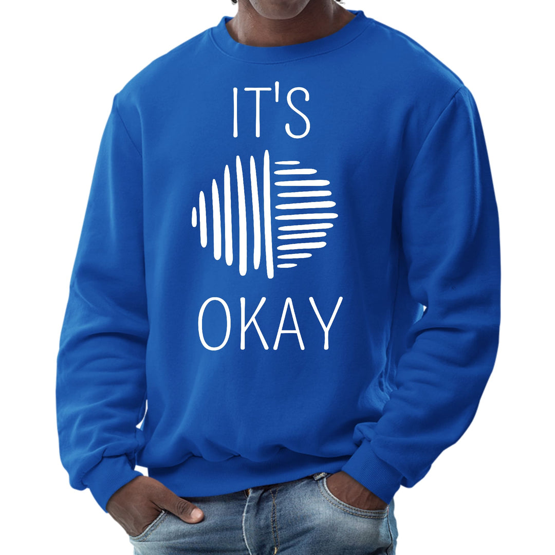 Mens Graphic Sweatshirt Say it Soul its Okay White Line Art - Mens | Sweatshirts