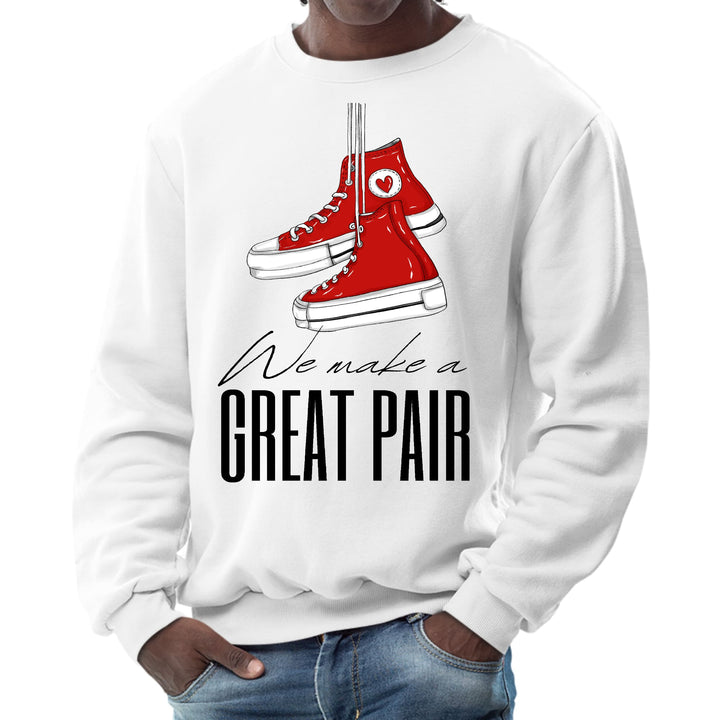 Mens Graphic Sweatshirt Say it Soul we Make a Great Pair - Mens | Sweatshirts