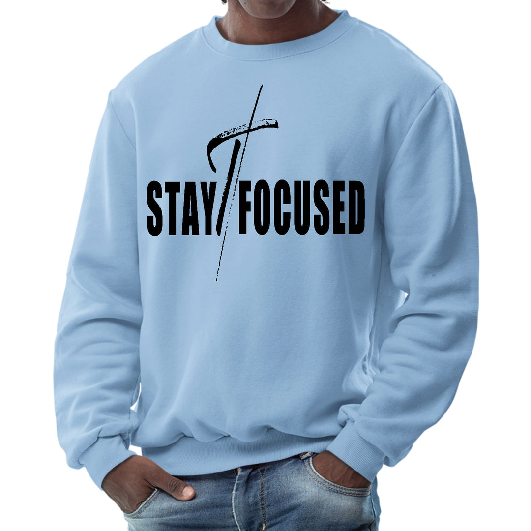 Mens Graphic Sweatshirt Stay Focused Black Print - Mens | Sweatshirts