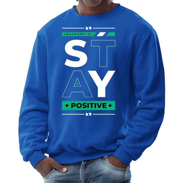 Mens Graphic Sweatshirt Stay Positive - Mens | Sweatshirts