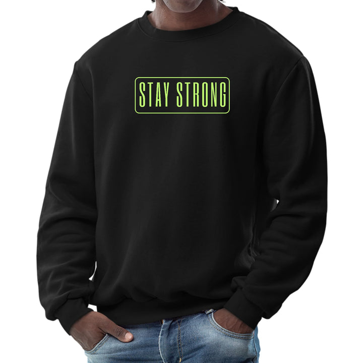 Mens Graphic Sweatshirt Stay Strong Neon Print - Mens | Sweatshirts