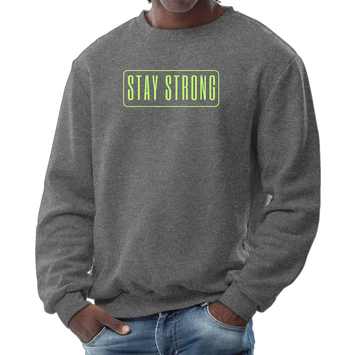 Mens Graphic Sweatshirt Stay Strong Neon Print - Mens | Sweatshirts