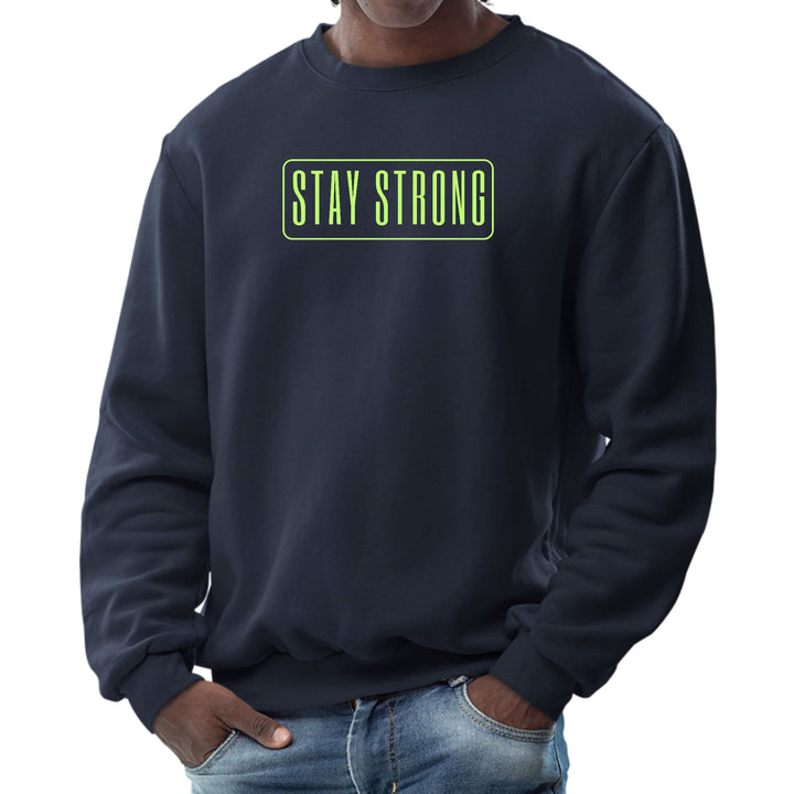 Mens Graphic Sweatshirt Stay Strong Neon Print - Mens | Sweatshirts