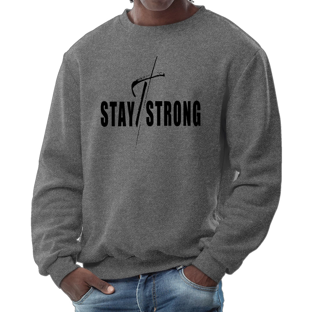 Mens Graphic Sweatshirt Stay Strong With Cross Black Print - Mens | Sweatshirts