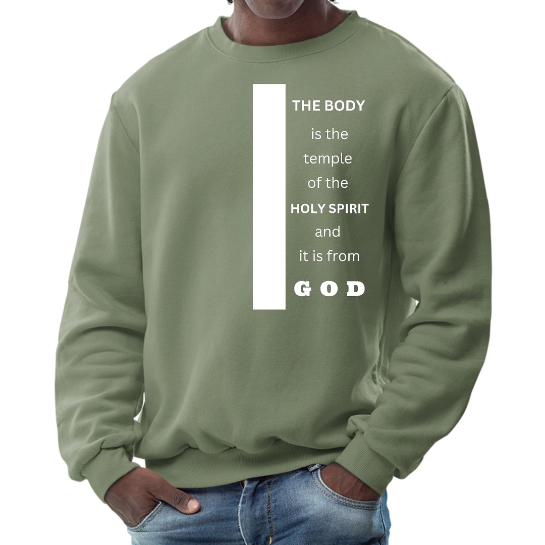 Mens Graphic Sweatshirt the Body is the Temple of the Holy Spirit - Mens