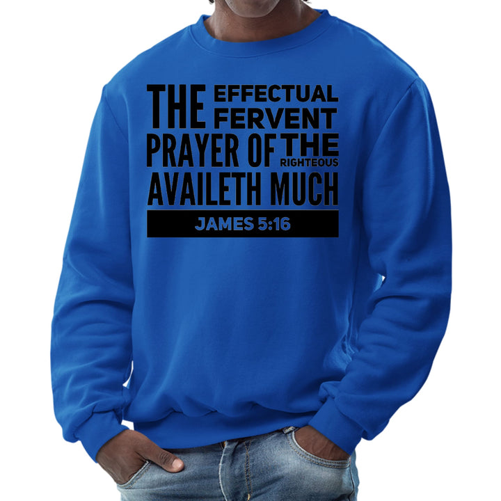 Mens Graphic Sweatshirt the Effectual Fervent Prayer Print - Mens | Sweatshirts