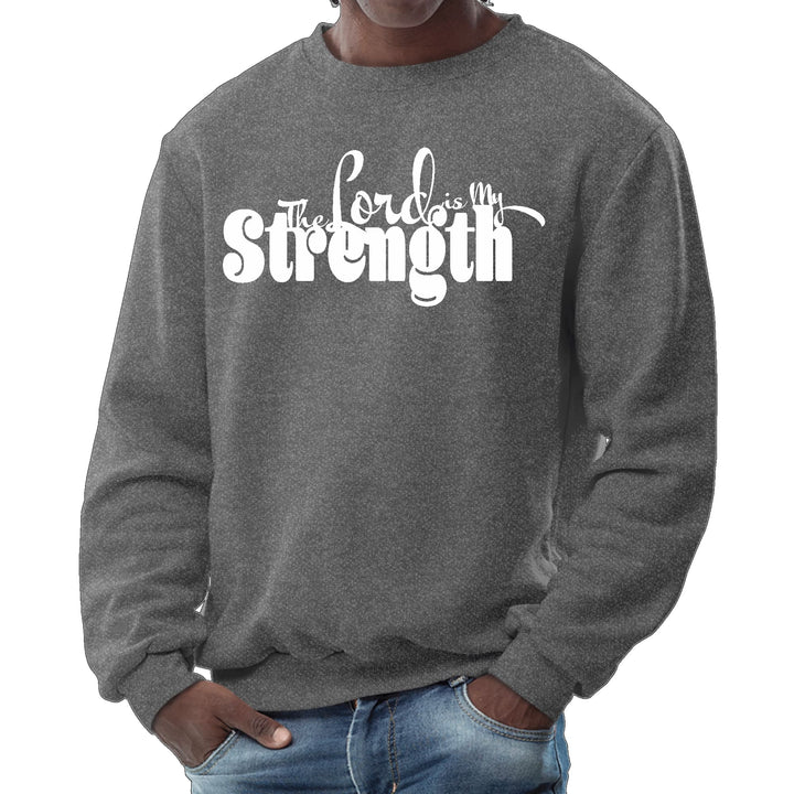 Mens Graphic Sweatshirt - the Lord is my Strength Print - Mens | Sweatshirts