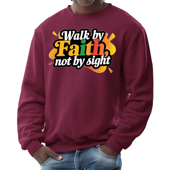 Mens Graphic Sweatshirt Walk by Faith not by Sight - Mens | Sweatshirts