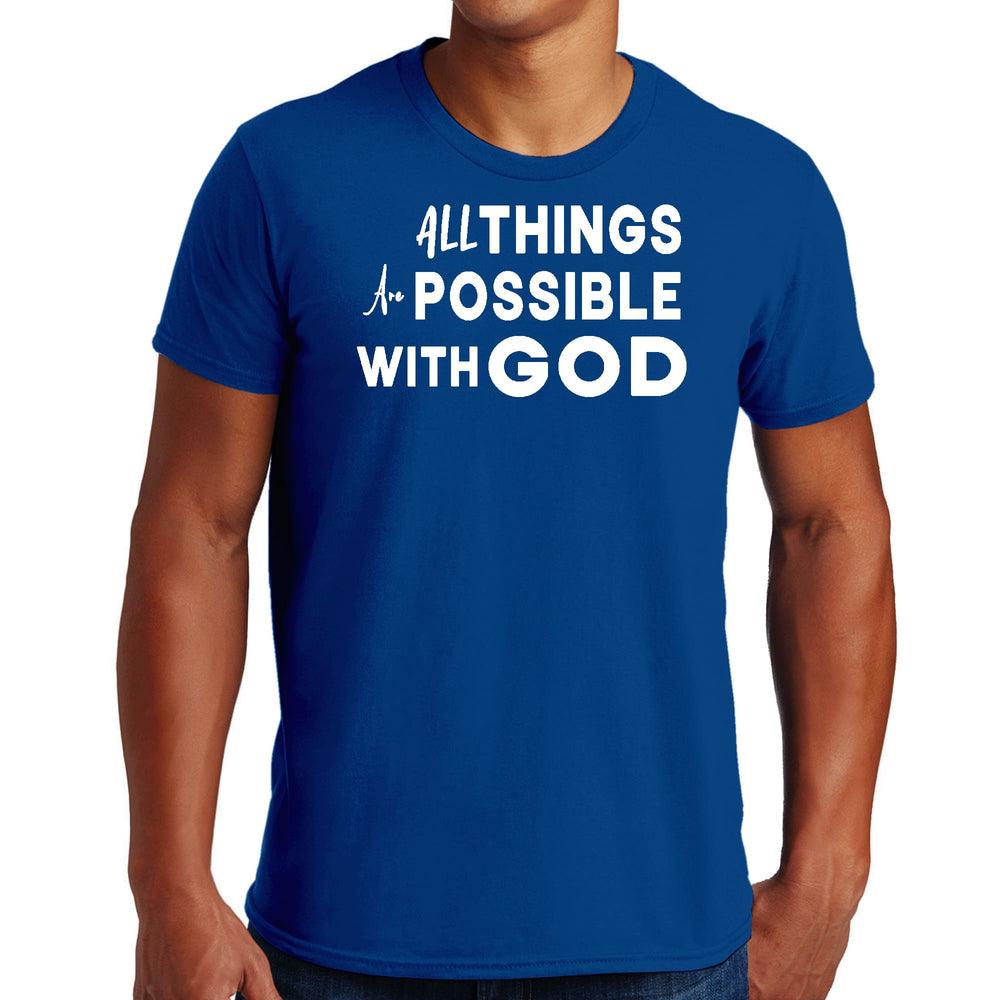 Mens Graphic T-shirt All Things are Possible with God - Mens | T-Shirts