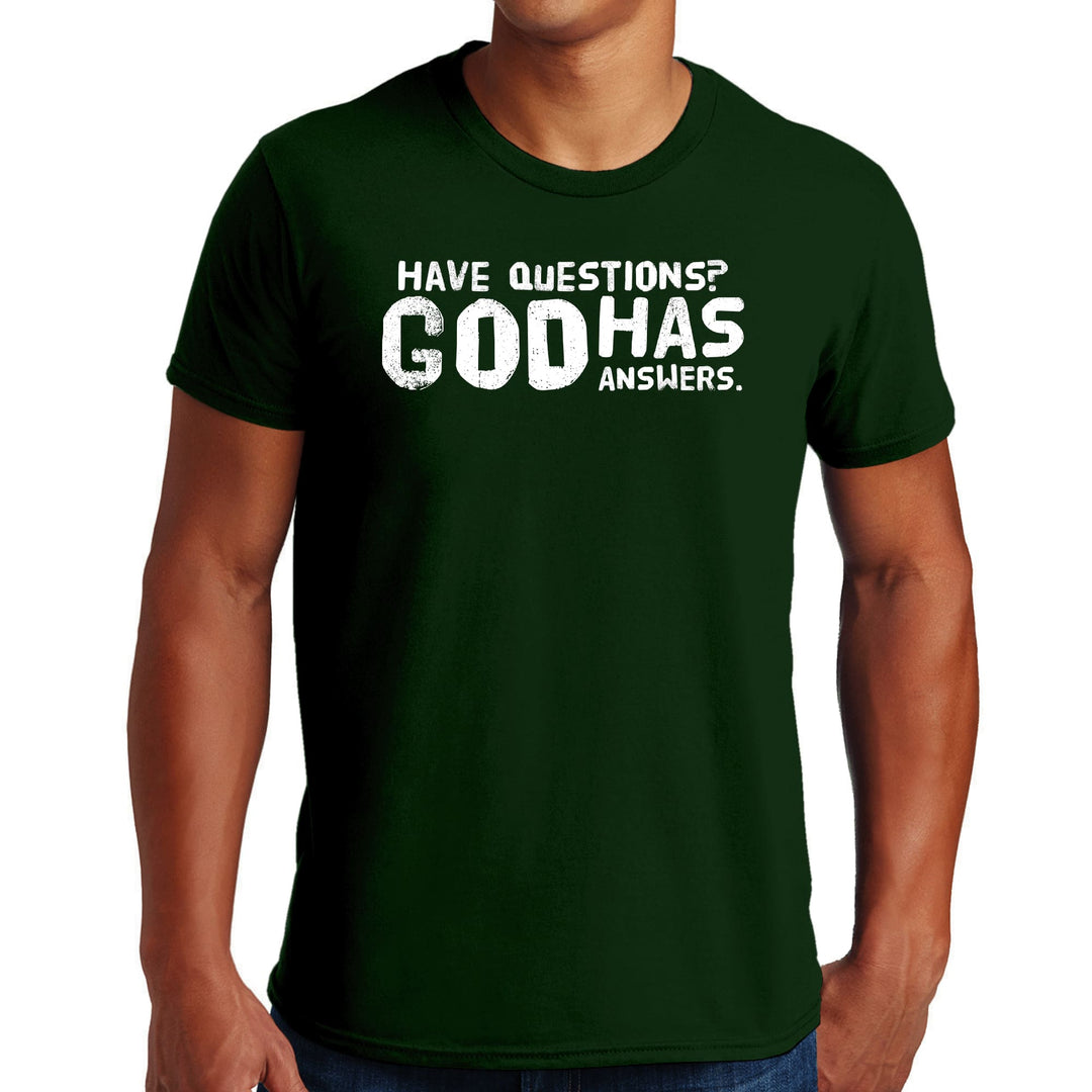 Mens Graphic T-shirt have Questions God has Answers - Mens | T-Shirts