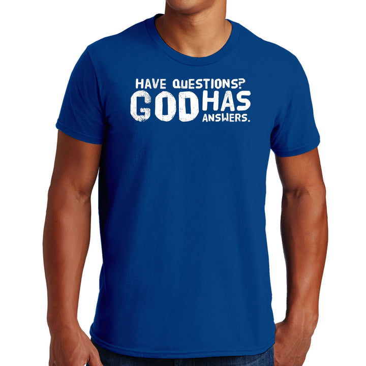 Mens Graphic T-shirt have Questions God has Answers - Mens | T-Shirts