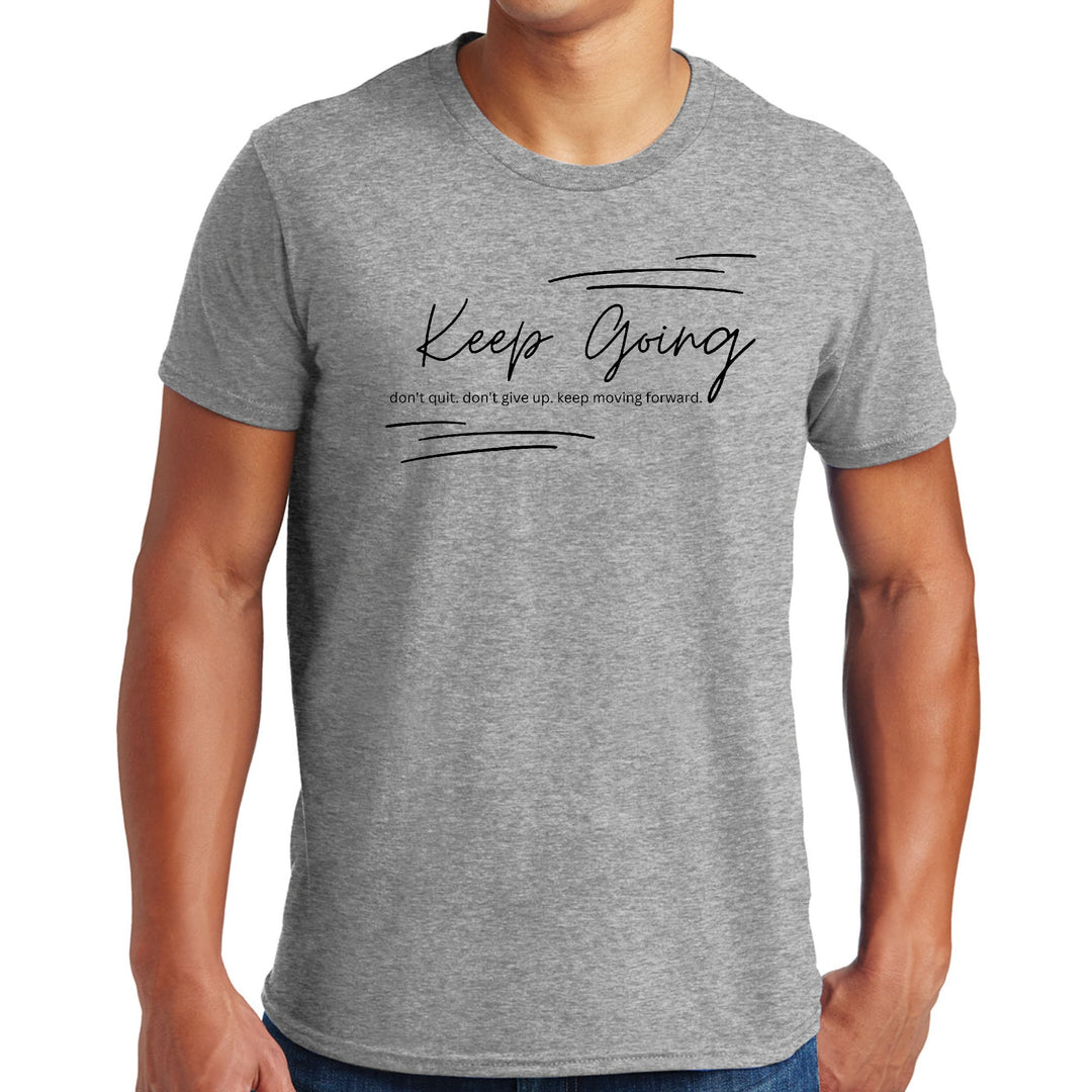 Mens Graphic T-shirt Keep Going Don’t Give Up - Inspirational - Mens | T-Shirts