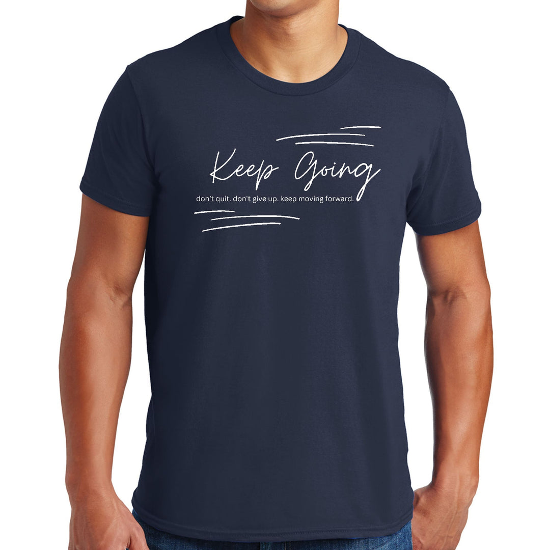 Mens Graphic T-shirt Keep Going Don’t Give Up - Inspirational - Mens | T-Shirts