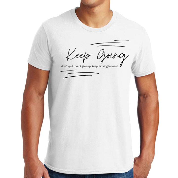 Mens Graphic T-shirt Keep Going Don’t Give Up - Inspirational - Mens | T-Shirts