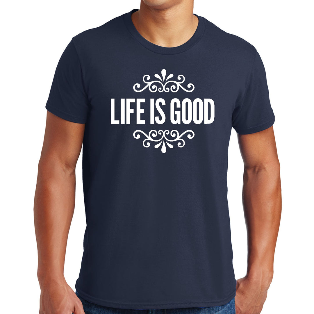 Mens Graphic T-shirt Life is Good Word Art Illustration - Mens | T-Shirts