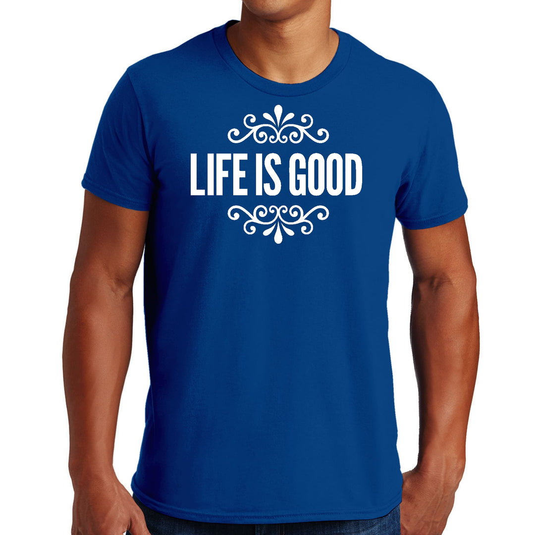 Mens Graphic T-shirt Life is Good Word Art Illustration - Mens | T-Shirts