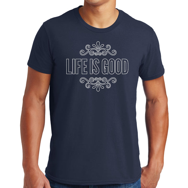 Mens Graphic T-shirt Life is Good Word Art Illustration White Outline - Mens