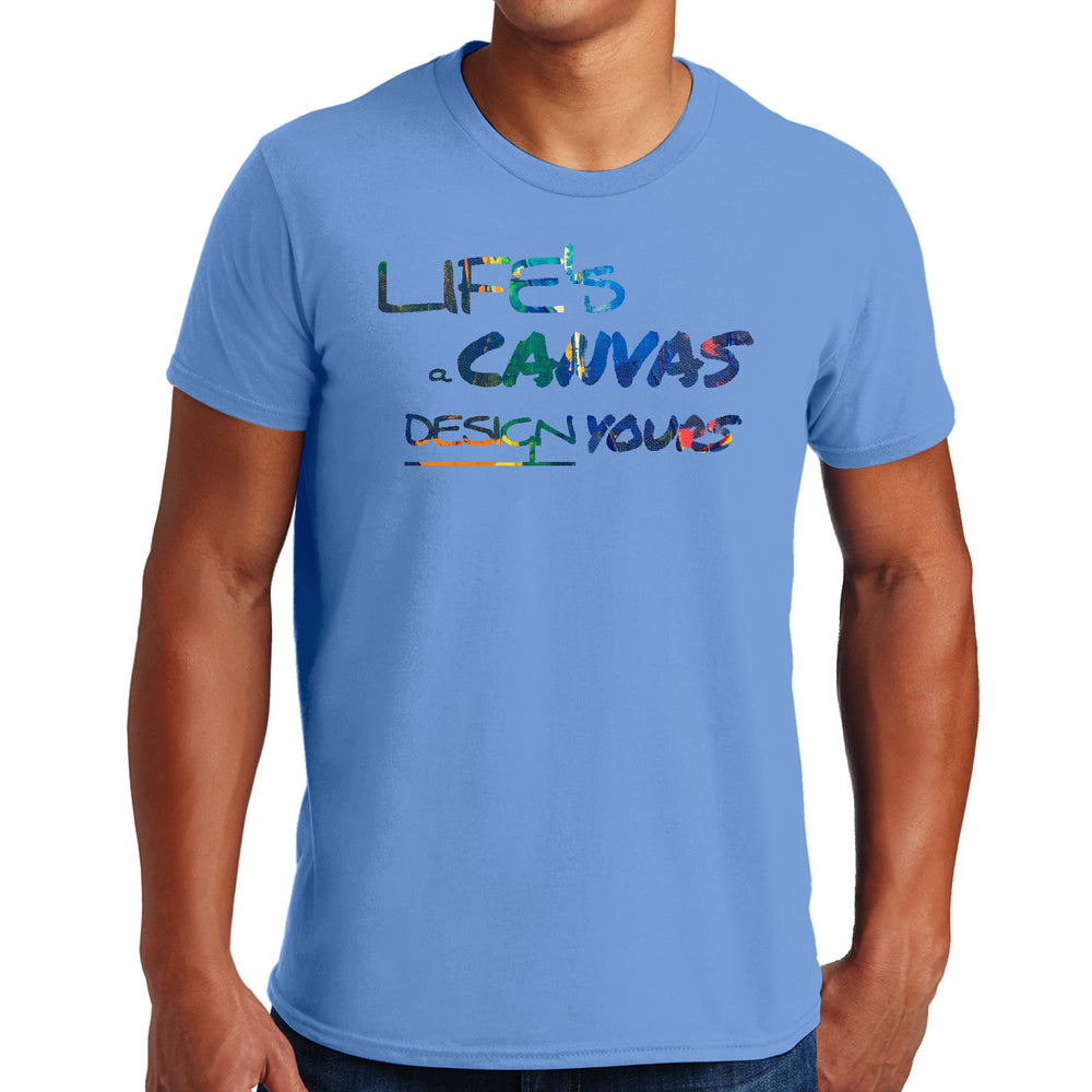 Mens Graphic T-shirt Life’s a Canvas Design Yours Print - Mens | T-Shirts