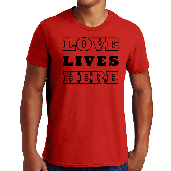 Mens Graphic T-shirt Love Lives Here - Mens | T-Shirts