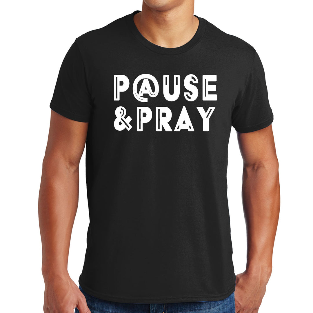 Mens Graphic T-shirt Pause and Pray - Mens | T-Shirts