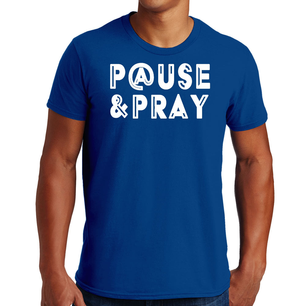 Mens Graphic T-shirt Pause and Pray - Mens | T-Shirts