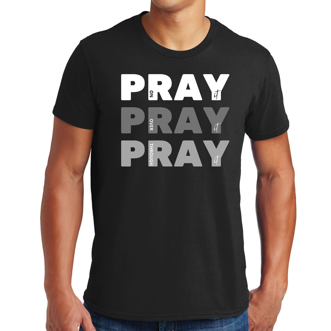 Mens Graphic T-shirt Pray on it Over it Through - Mens | T-Shirts